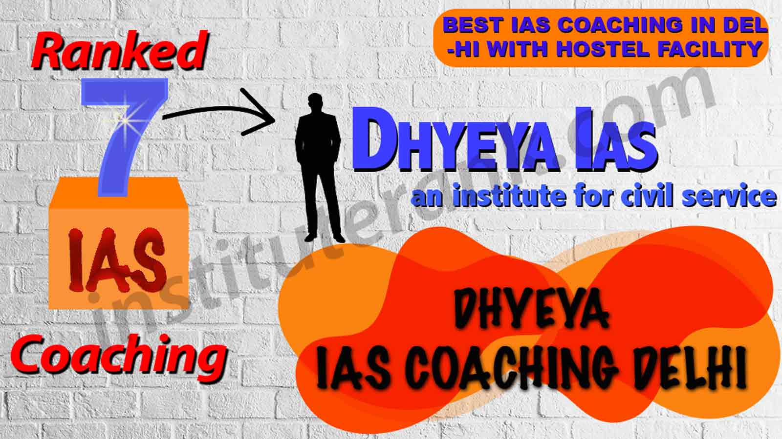 Best IAS Coaching in Delhi with Hostel Facility