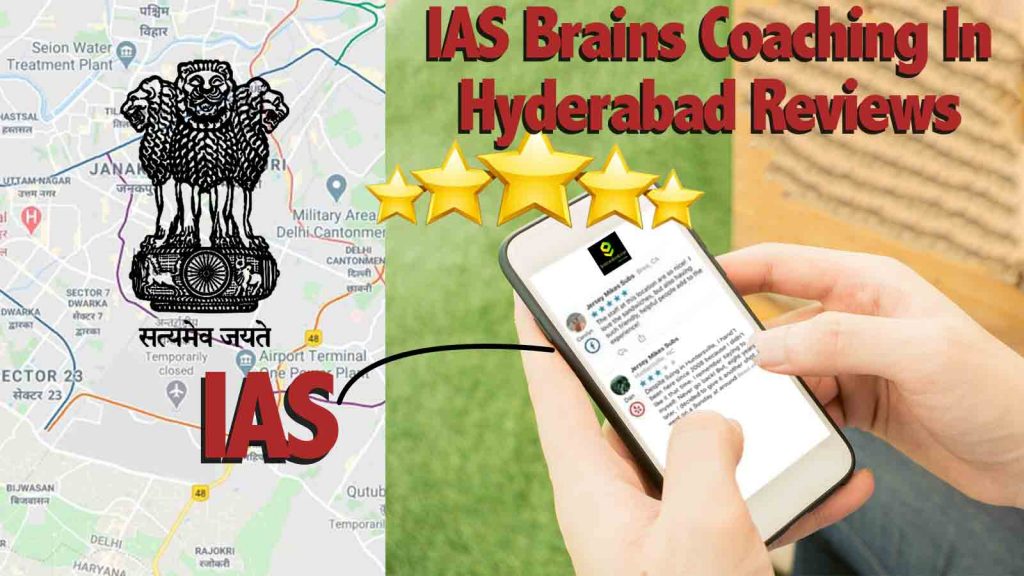 IAS Brains Coaching in Hyderabad Reviews