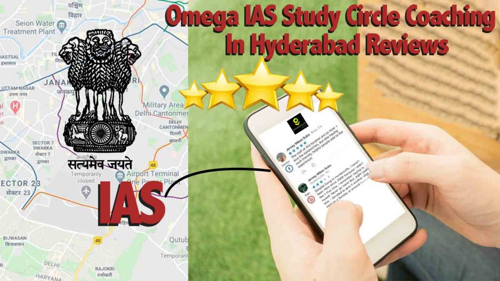 Omega IAS Study Circle Coaching in Hyderabad Reviews
