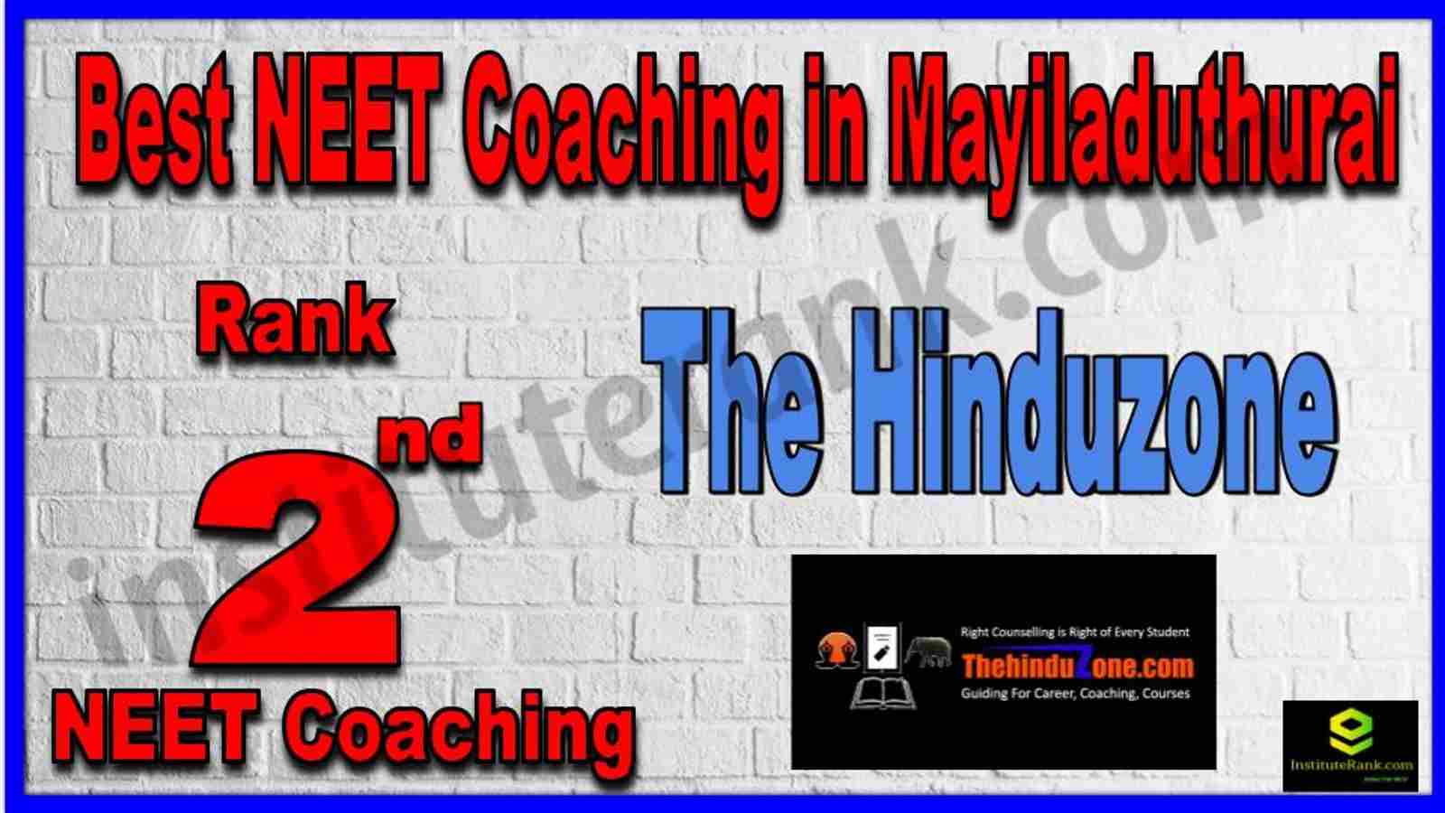 Rank 2nd Best NEET Coaching in Mayiladuthurai Rank 2nd Best NEET Coaching in Mayiladuthurai