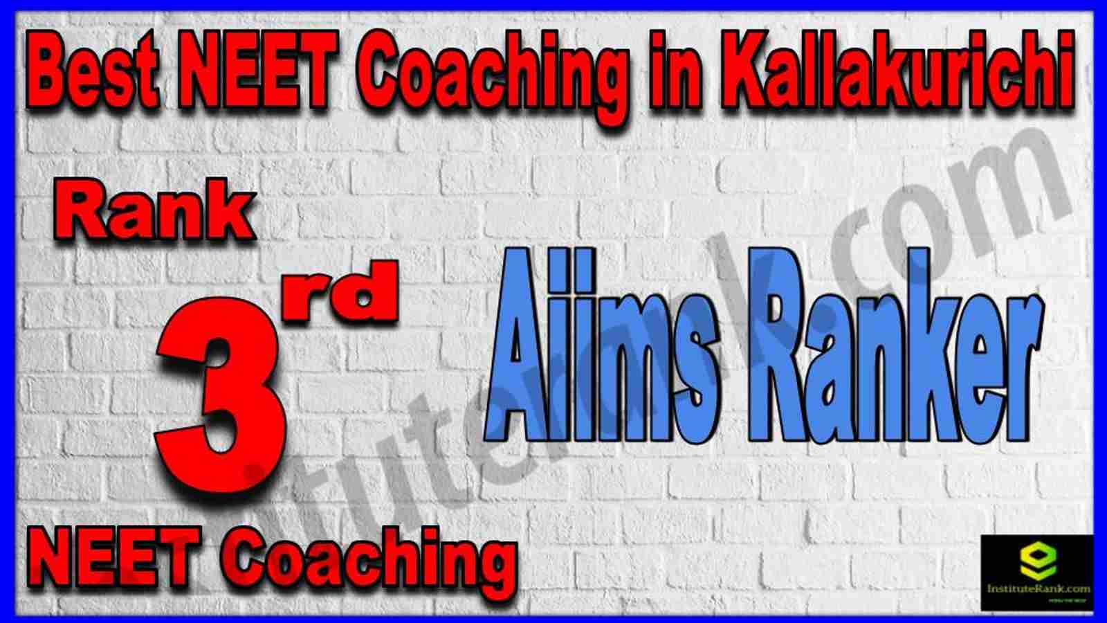 Rank 3rd Best NEET Coaching in Kallakurichi Rank 3rd Best NEET Coaching in Kallakurichi