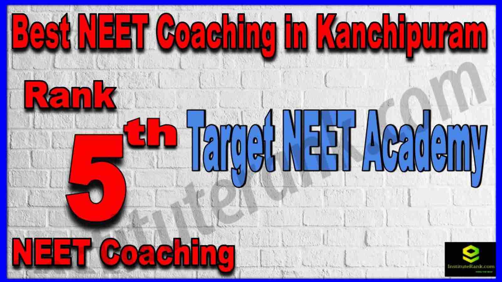 Rank 5th Best NEET Coaching in Kanchipuram