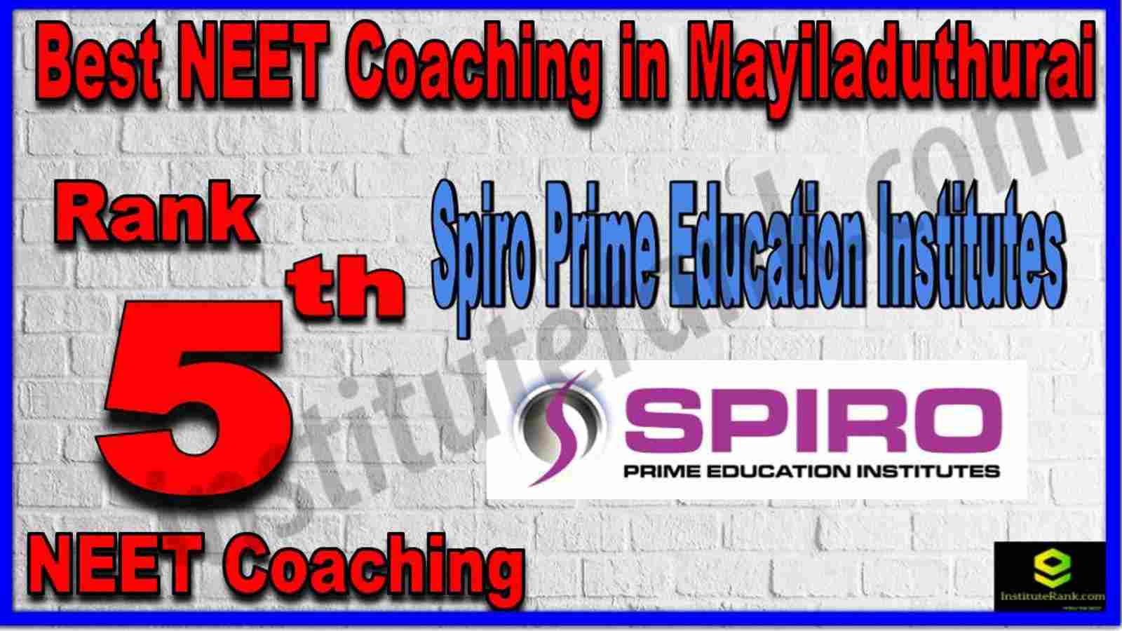 Rank 5th Best NEET Coaching in Mayiladuthurai Rank 5th Best NEET Coaching in Mayiladuthurai