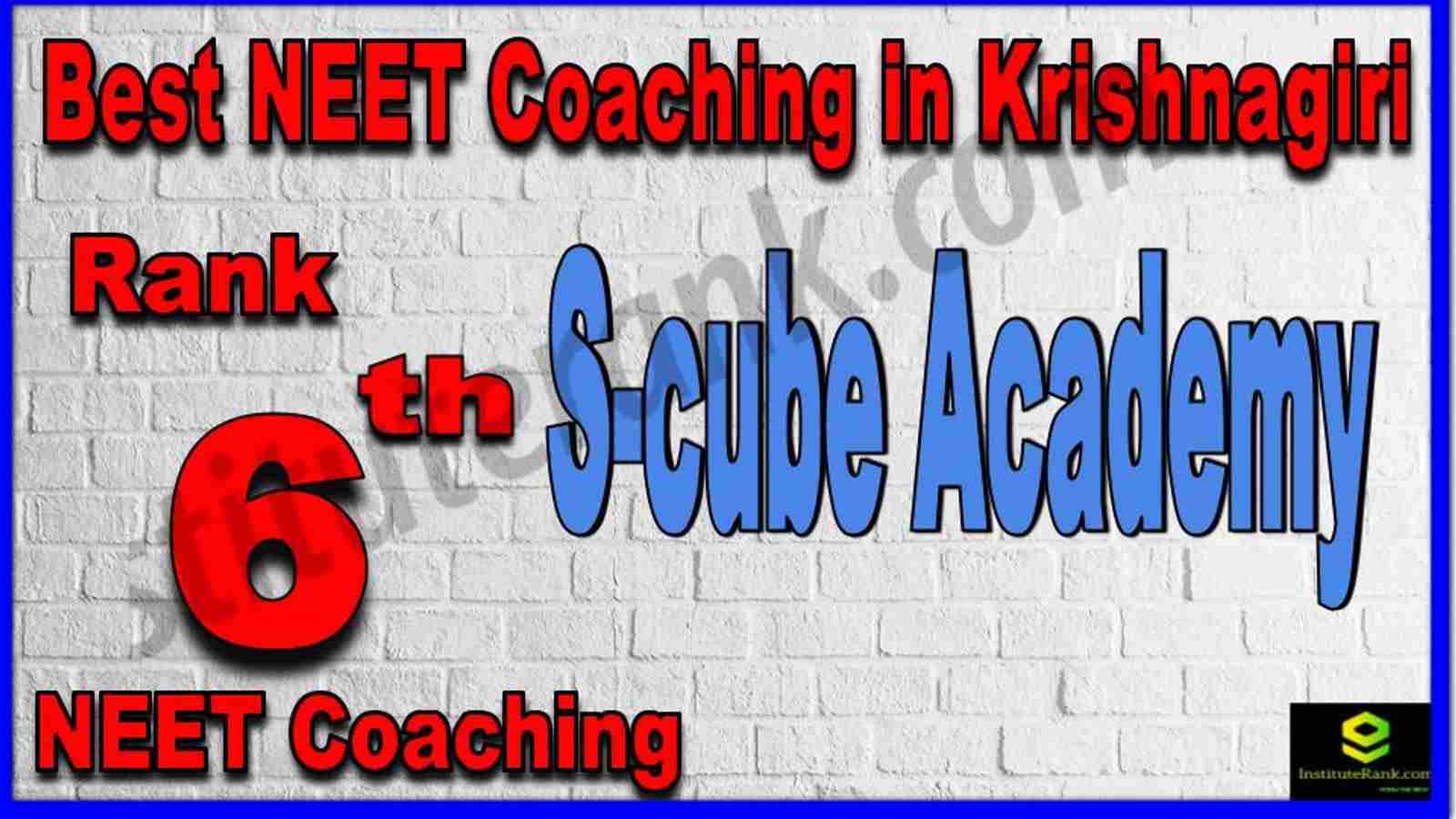 Rank 6th Best NEET Coaching in Krishnagiri
