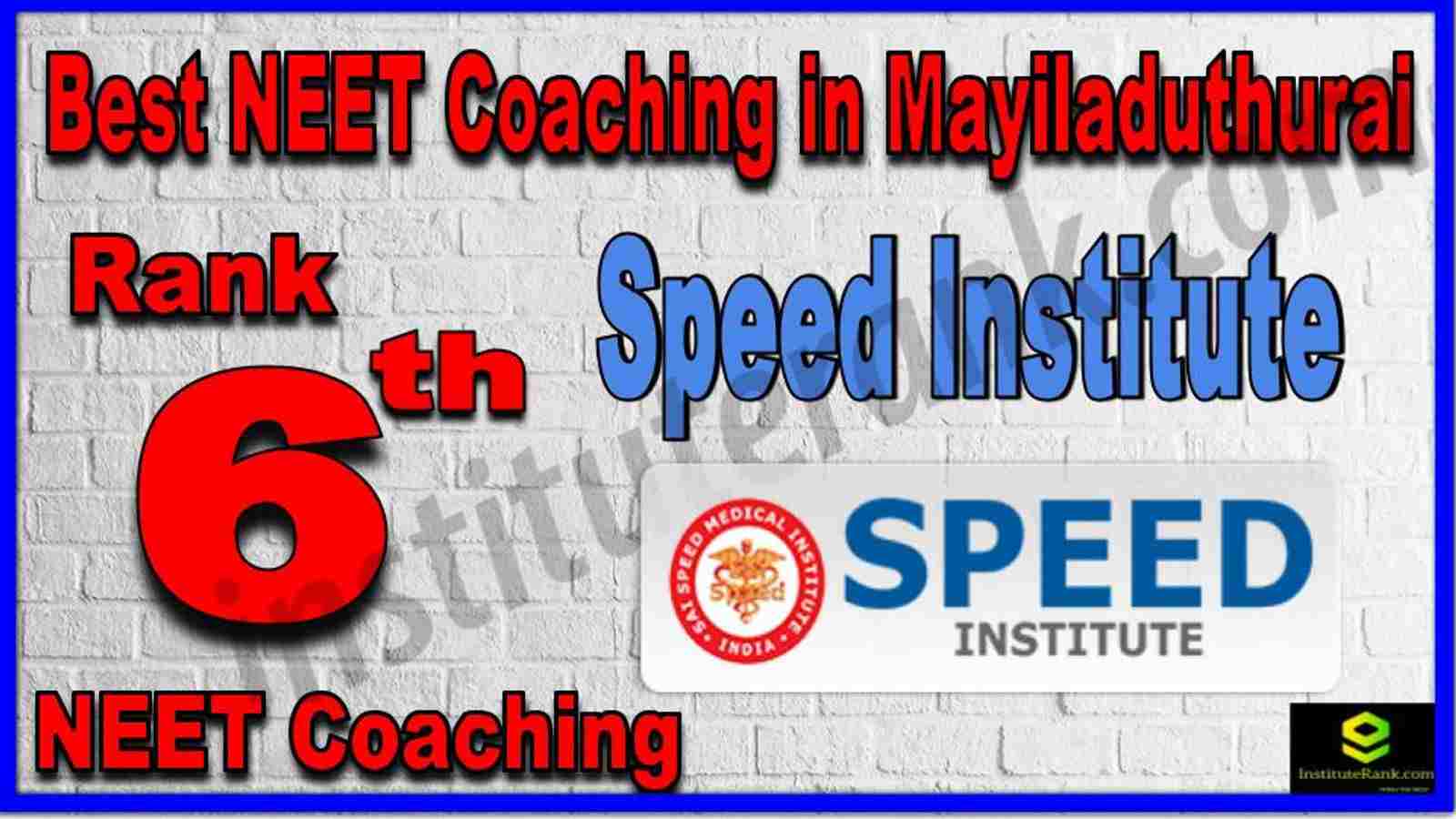 Rank 6th Best NEET Coaching in Mayiladuthurai Rank 6th Best NEET Coaching in Mayiladuthurai
