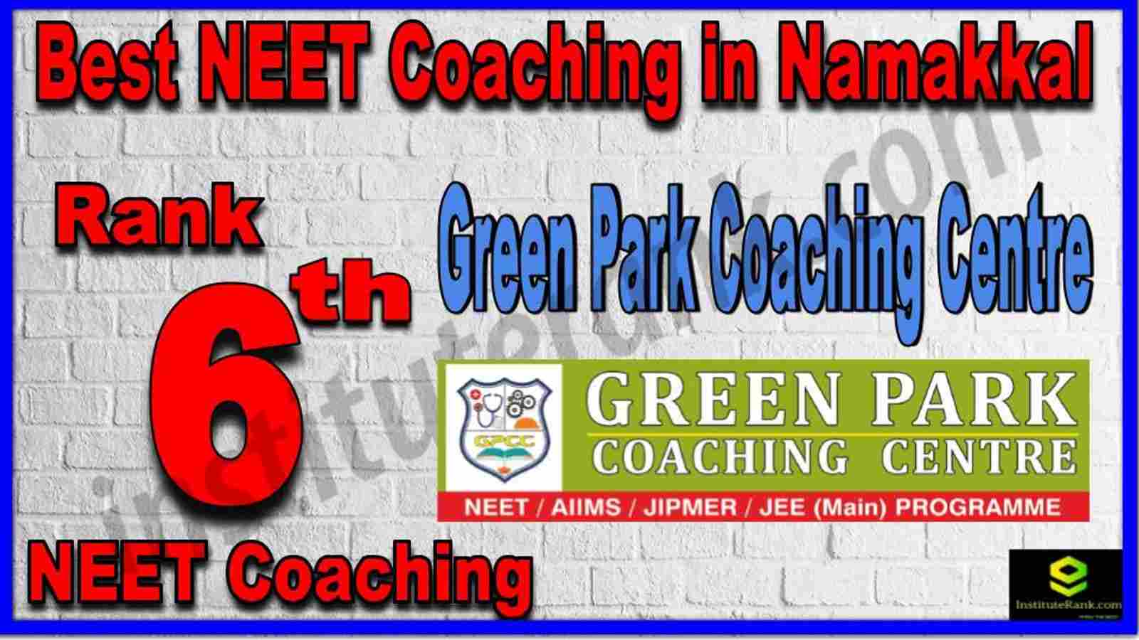 Rank 6th Best NEET Coaching in Namakkal