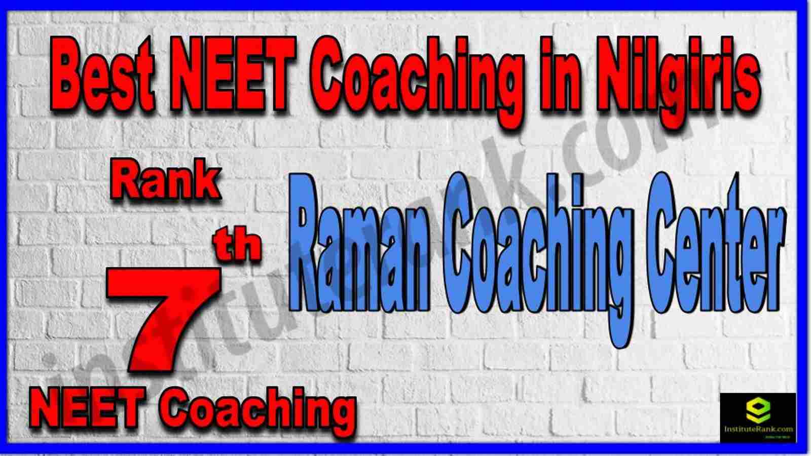 Rank 7th Best NEET Coaching in Niligiris Rank 7th Best NEET Coaching in Niligiris