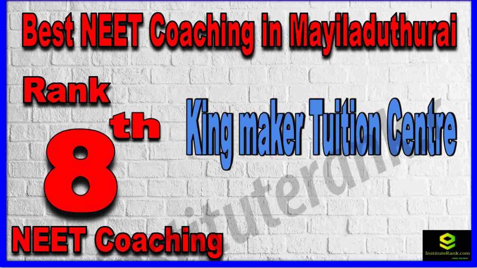 Rank 8th Best NEET Coaching in Mayiladuthurai Rank 8th Best NEET Coaching in Mayiladuthurai