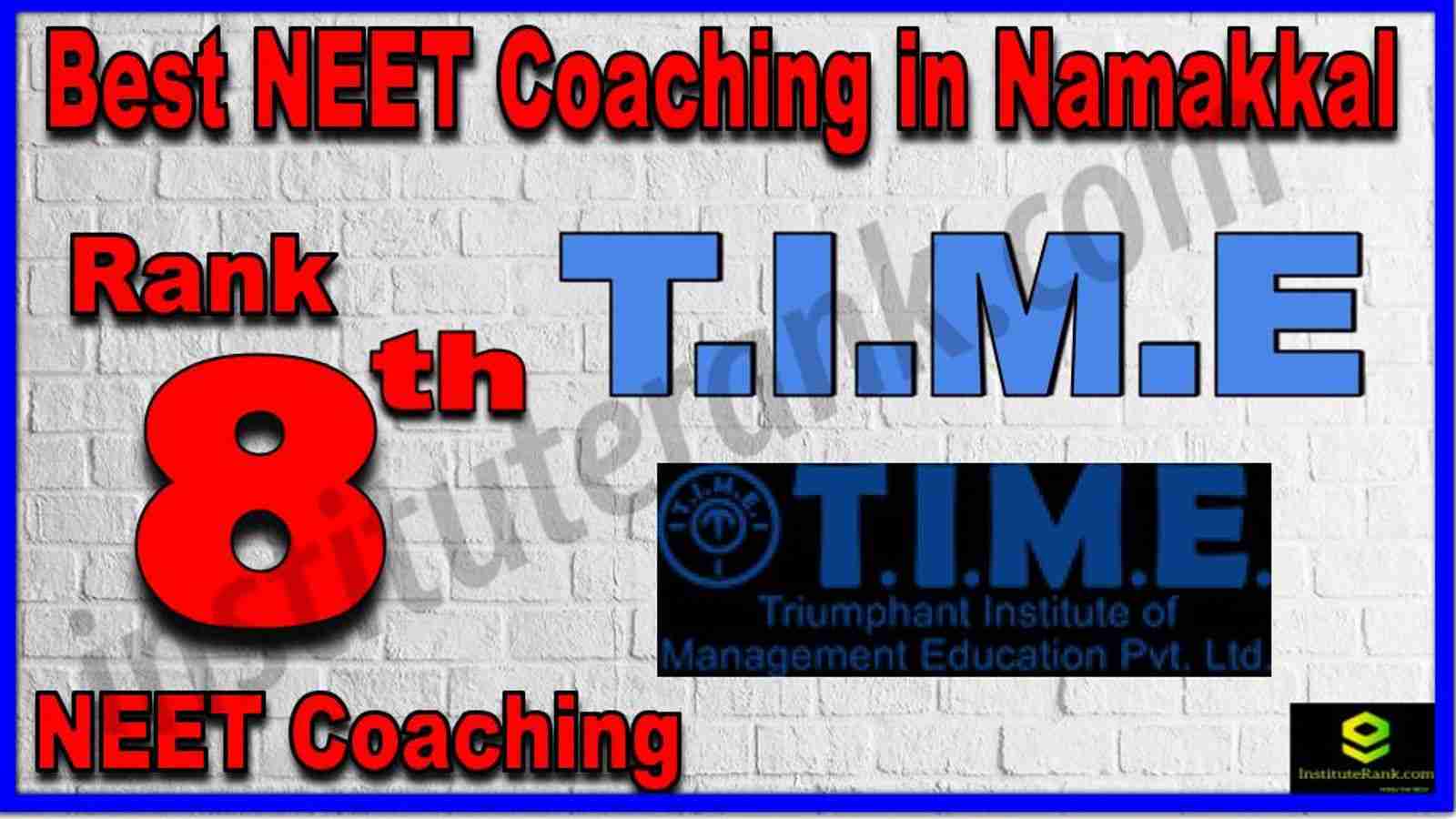 Rank 8th Best NEET Coaching in Namakkal