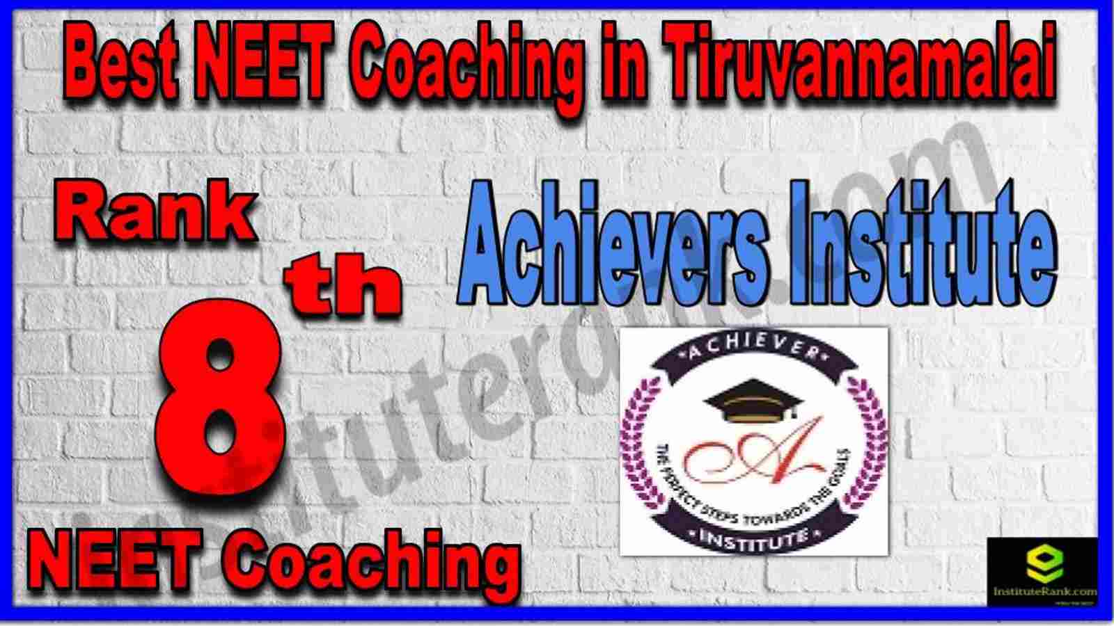 Rank 8th Best NEET Coaching in Tiruvannamalai Rank 8th Best NEET Coaching in TiruvannamalaiRank 8th Best NEET Coaching in Tiruvannamalai