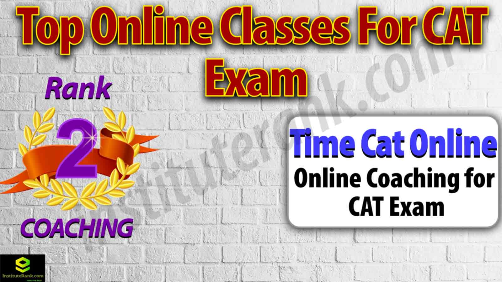 Top Online Coaching Classes for CAT Exam Top Online Coaching Classes for CAT Exam
