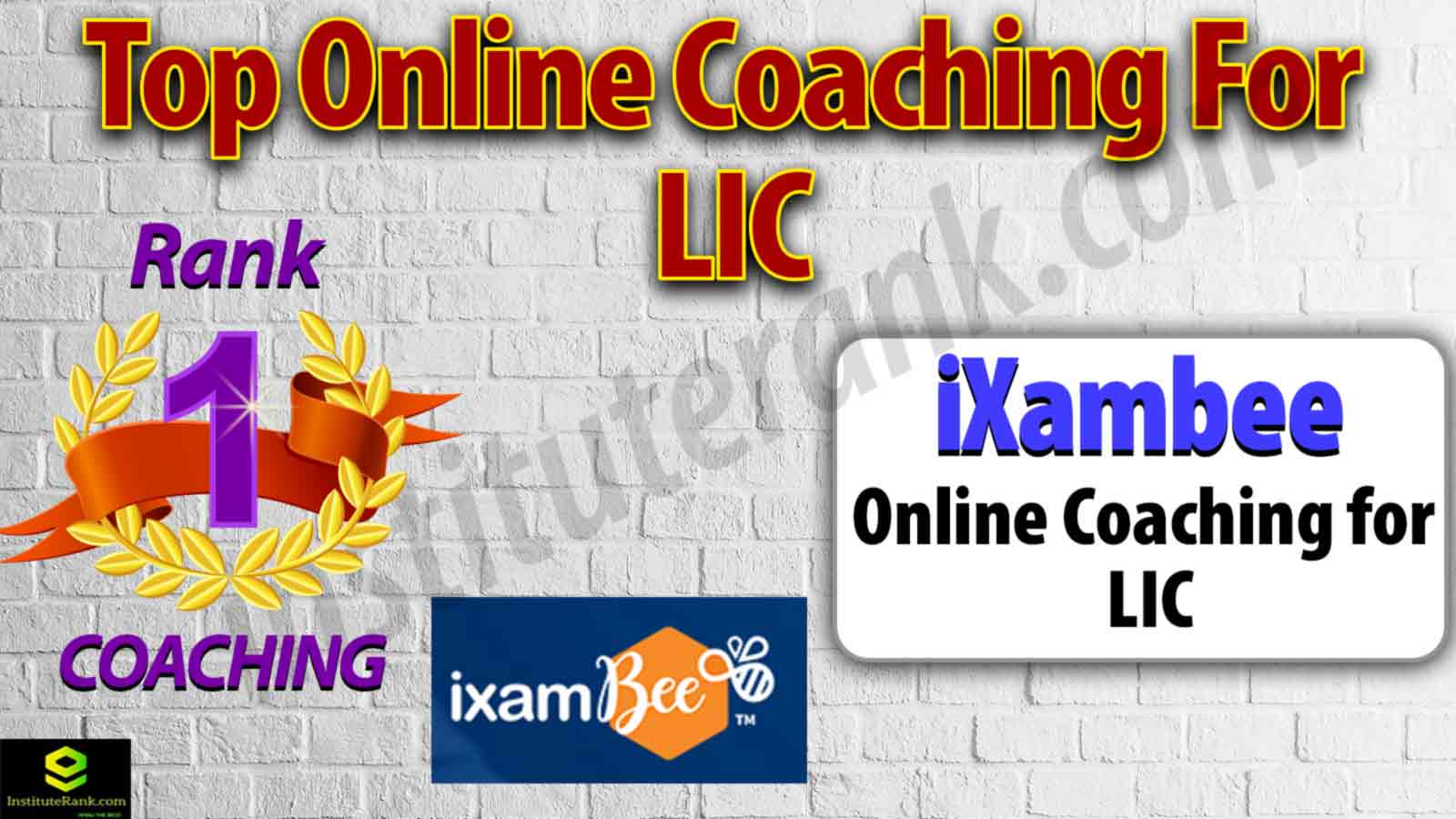 Top Online Coaching For LIC Examination