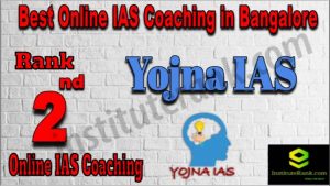 2nd Best Online IAS Coaching in Bangalore