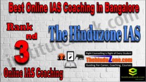 3rd Best Online IAS Coaching in Bangalore