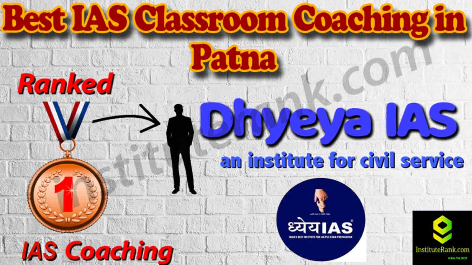 Best IAS Coaching and fees in Patna