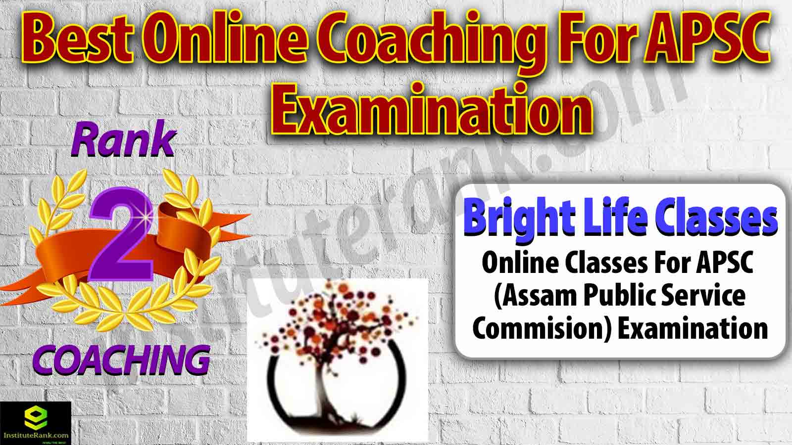 Best Online Coaching Centre for APSC Examination