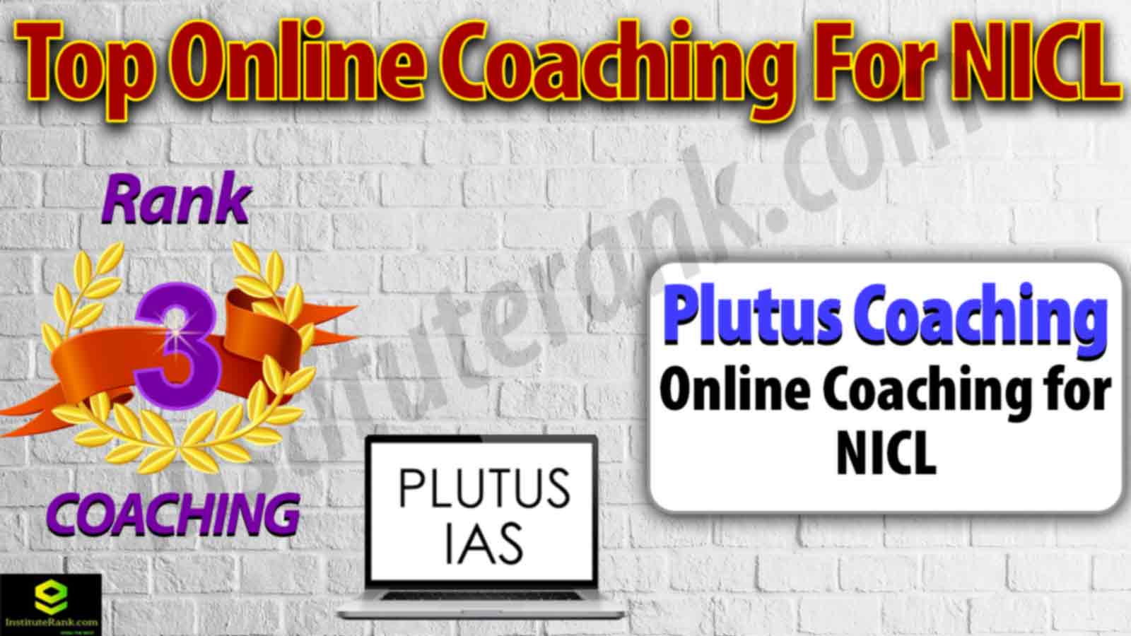 Best Online Coaching Centre for NICL Examination