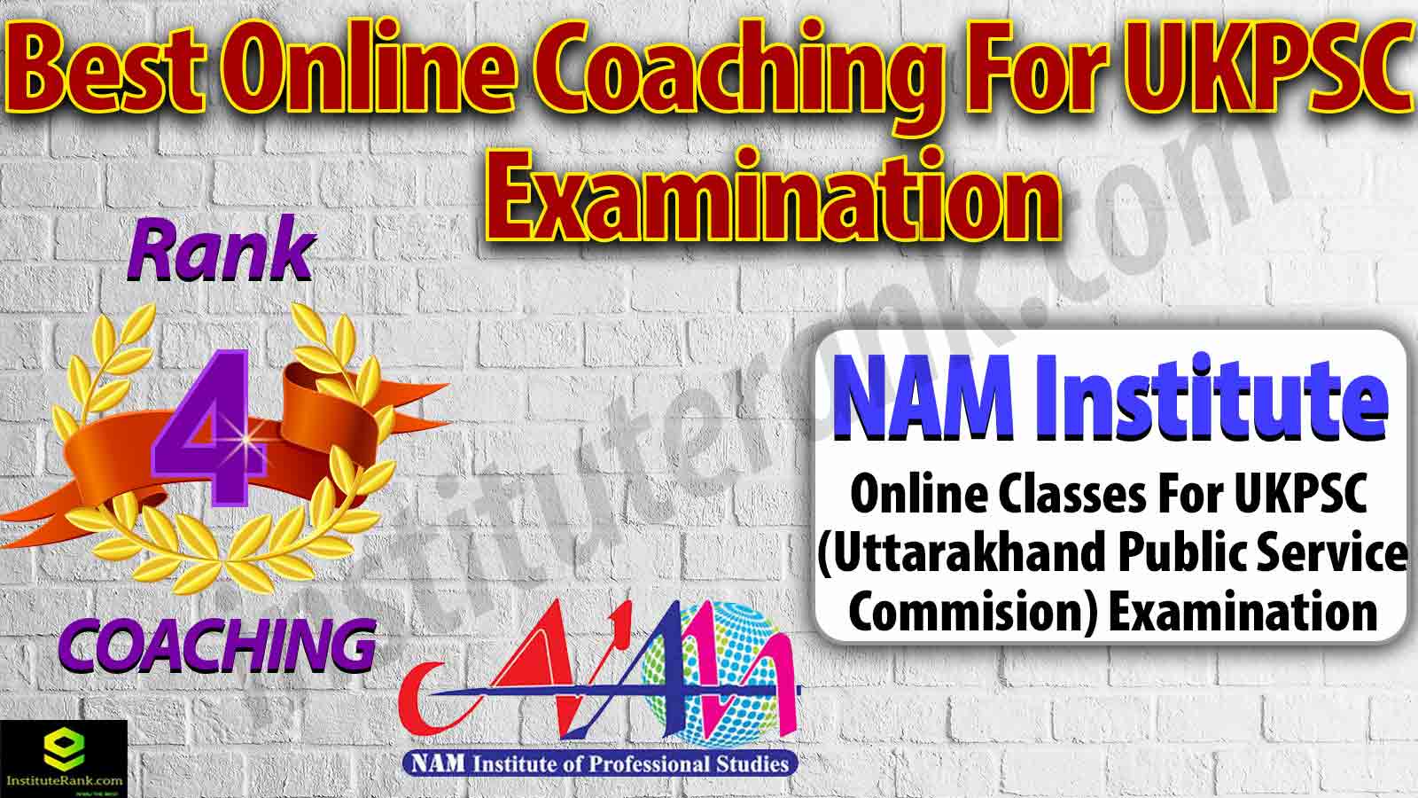 Best Online Coaching Preparation for UKPSC Examination