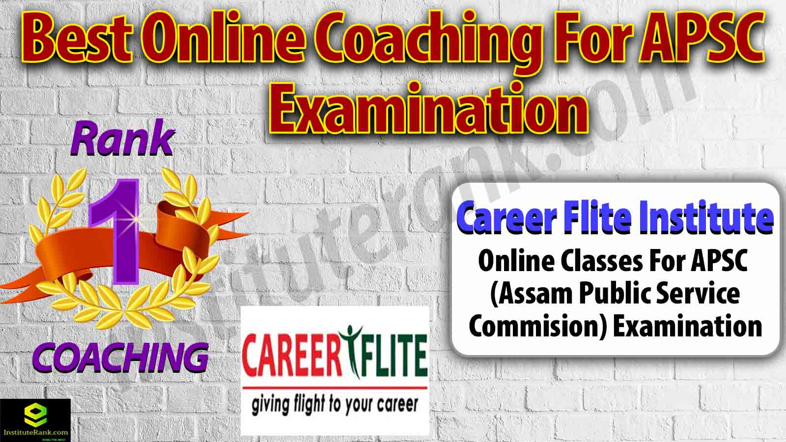 Best Online Coaching for APSC Examination
