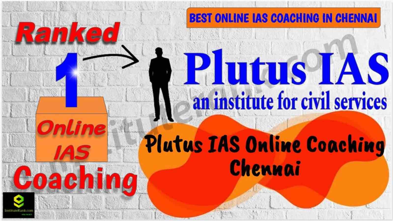 Best Online IAS Coaching in Chennai