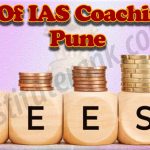 Fees of IAS Coaching in Pune