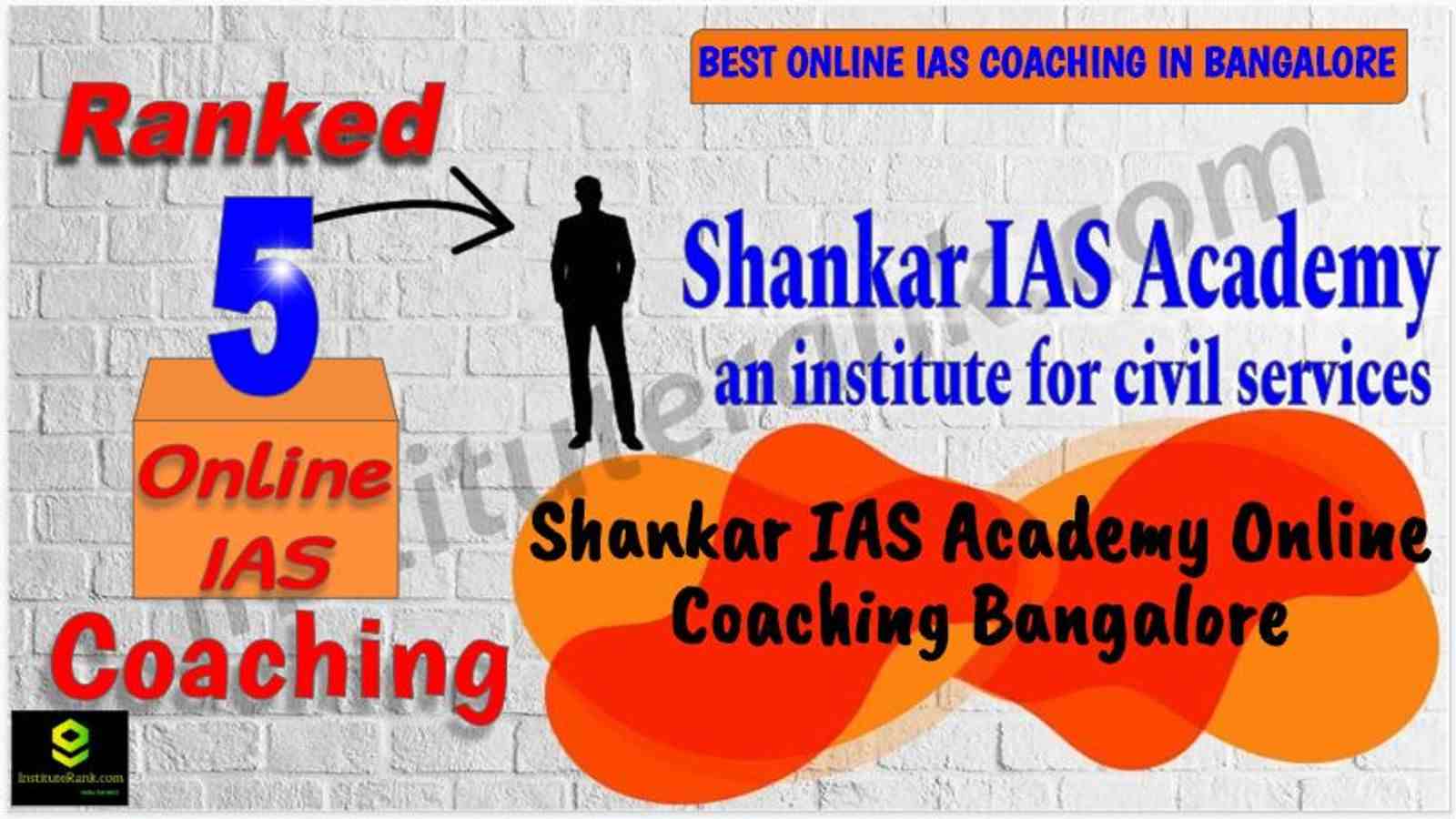 Best Online IAS Coaching in Bangalore