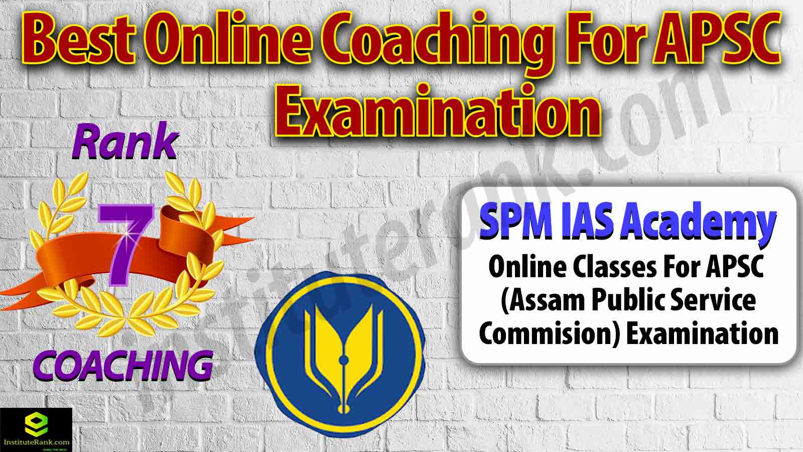 Online Coaching Centre for APSC Examination