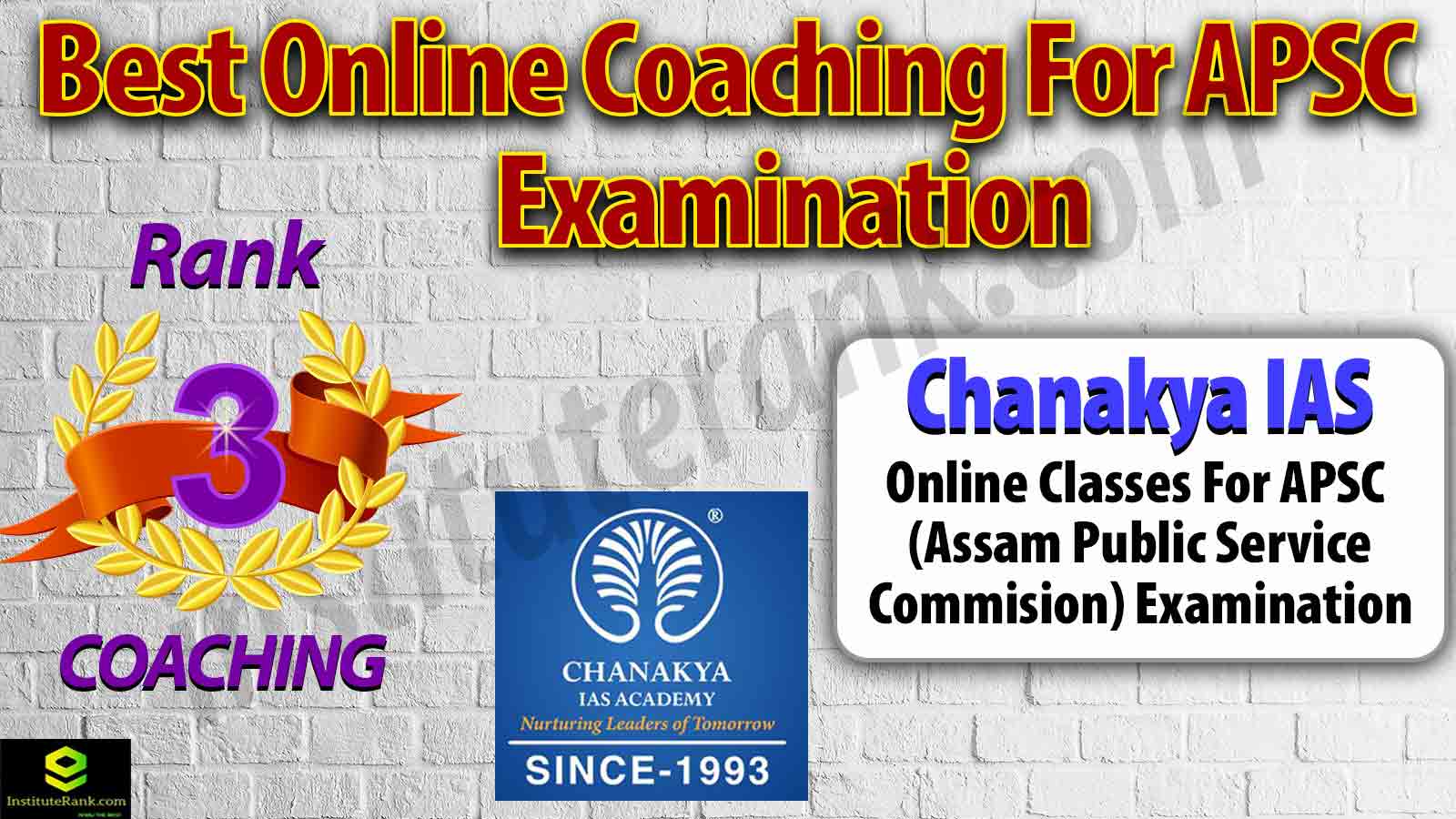 Top Online Coaching Centre for APSC Examination