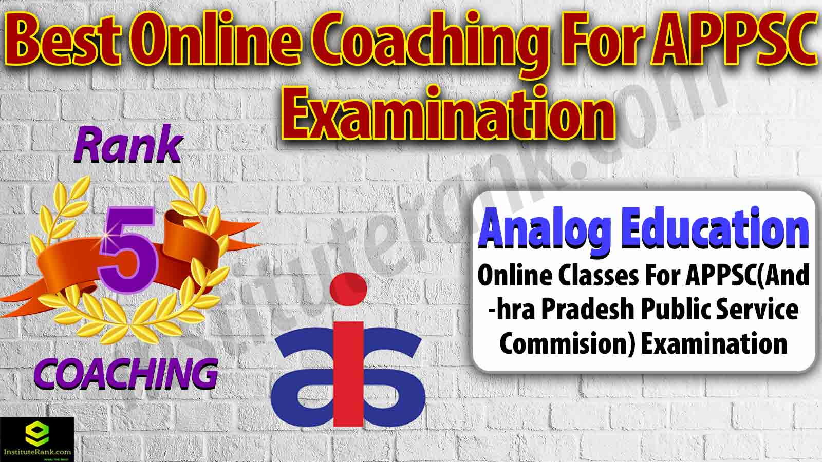 Top Online Coaching Preparation for APPSC Examination