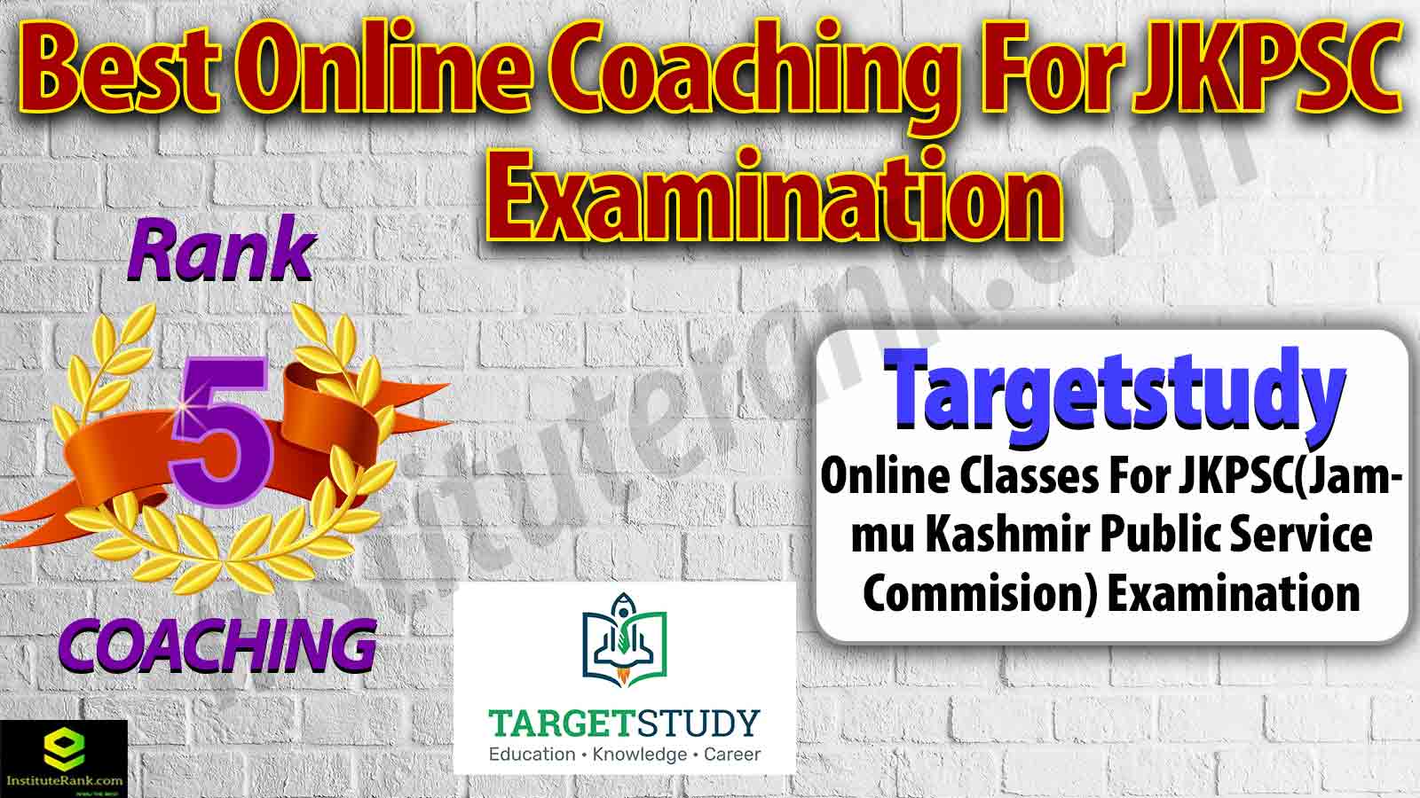 Top Online Coaching Preparation for JKPSC Examination
