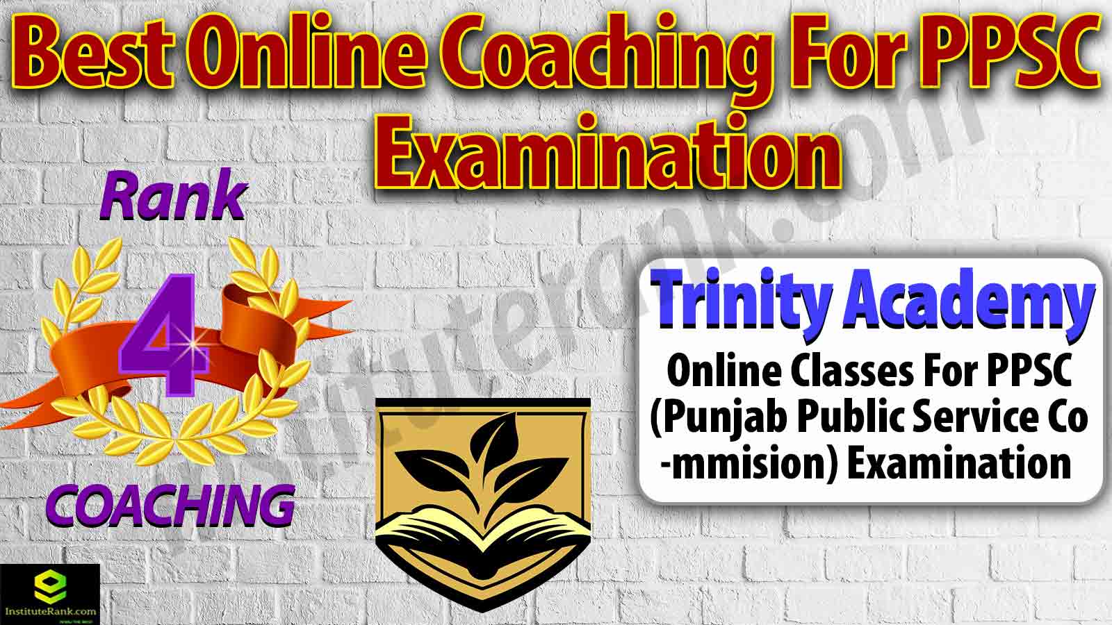 Top Online Coaching Preparation for PPSC Examination Top Online Coaching Preparation for PPSC Examination