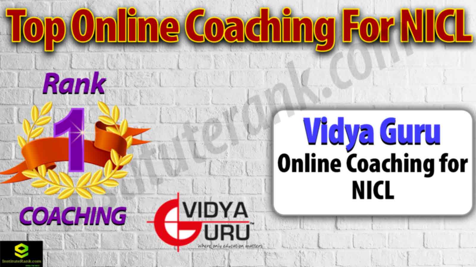 Top Online Coaching for NICL Examination