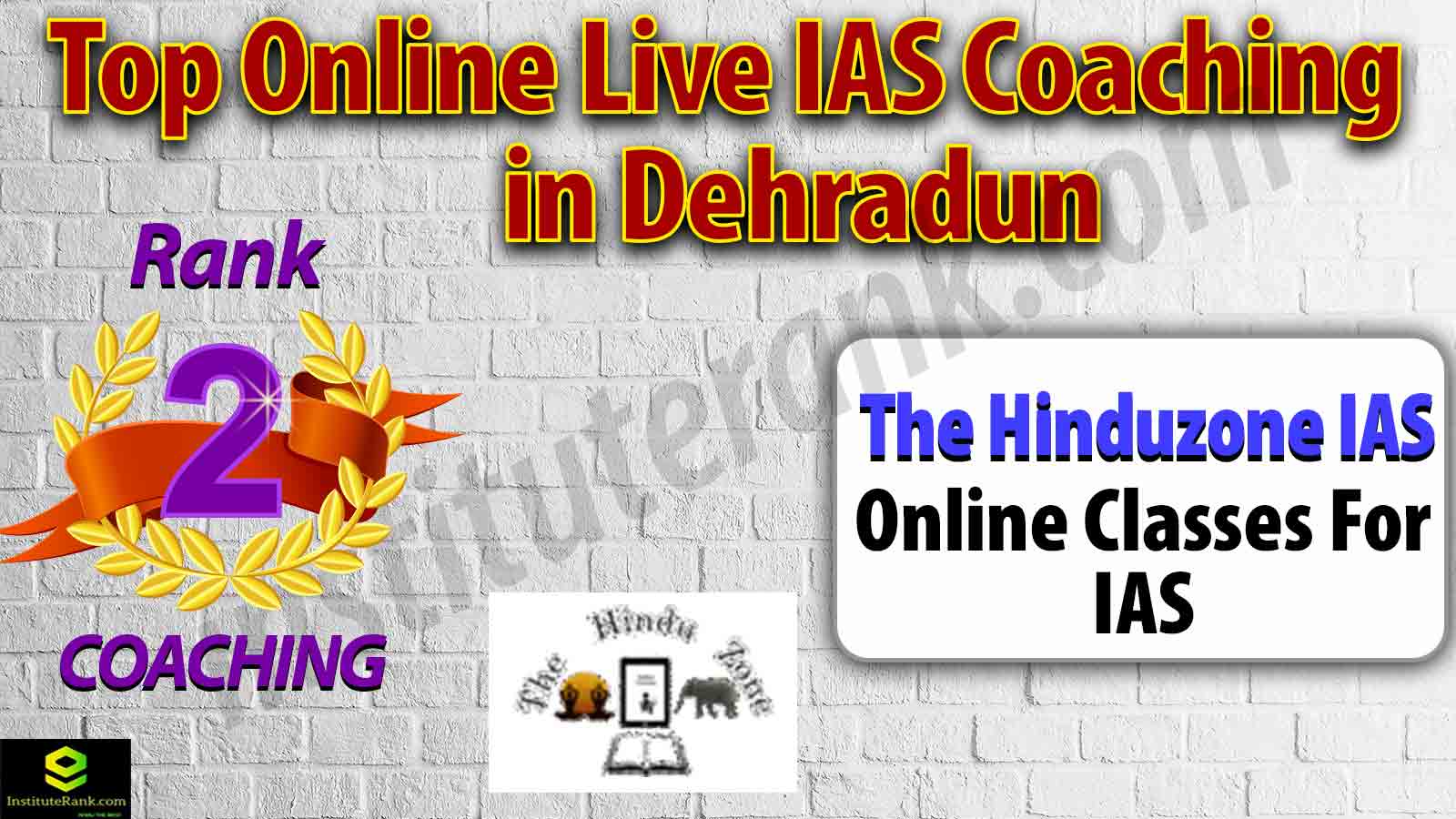 Top Online live Civil Services Coaching in Dehradun