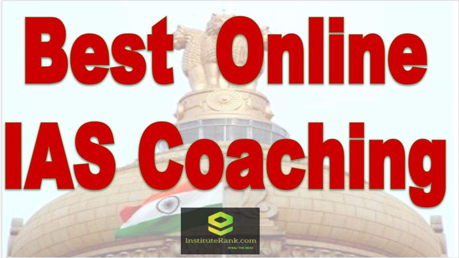 Top Online IAS Coaching