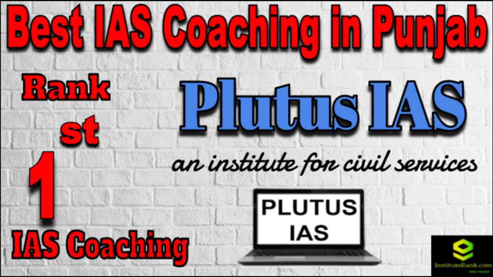 Rank 1 Best IAS coaching in Punjab Rank 1 Best IAS coaching in Punjab