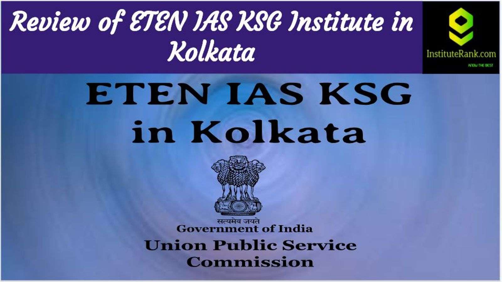 IAS Coaching in Kolkata Reviews