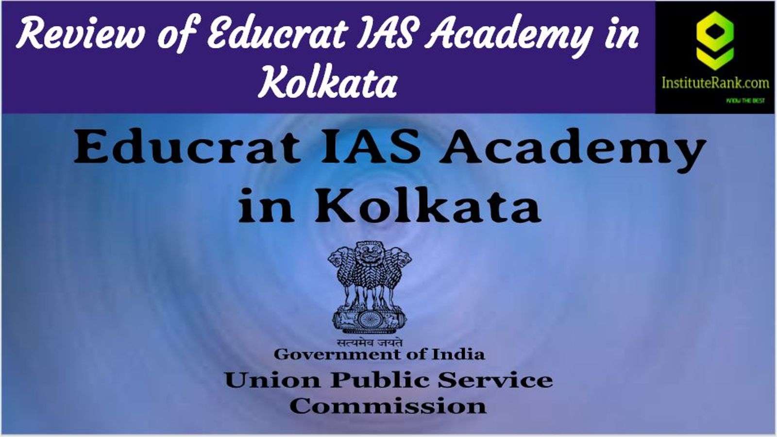 IAS Coaching In Kolkata Reviews