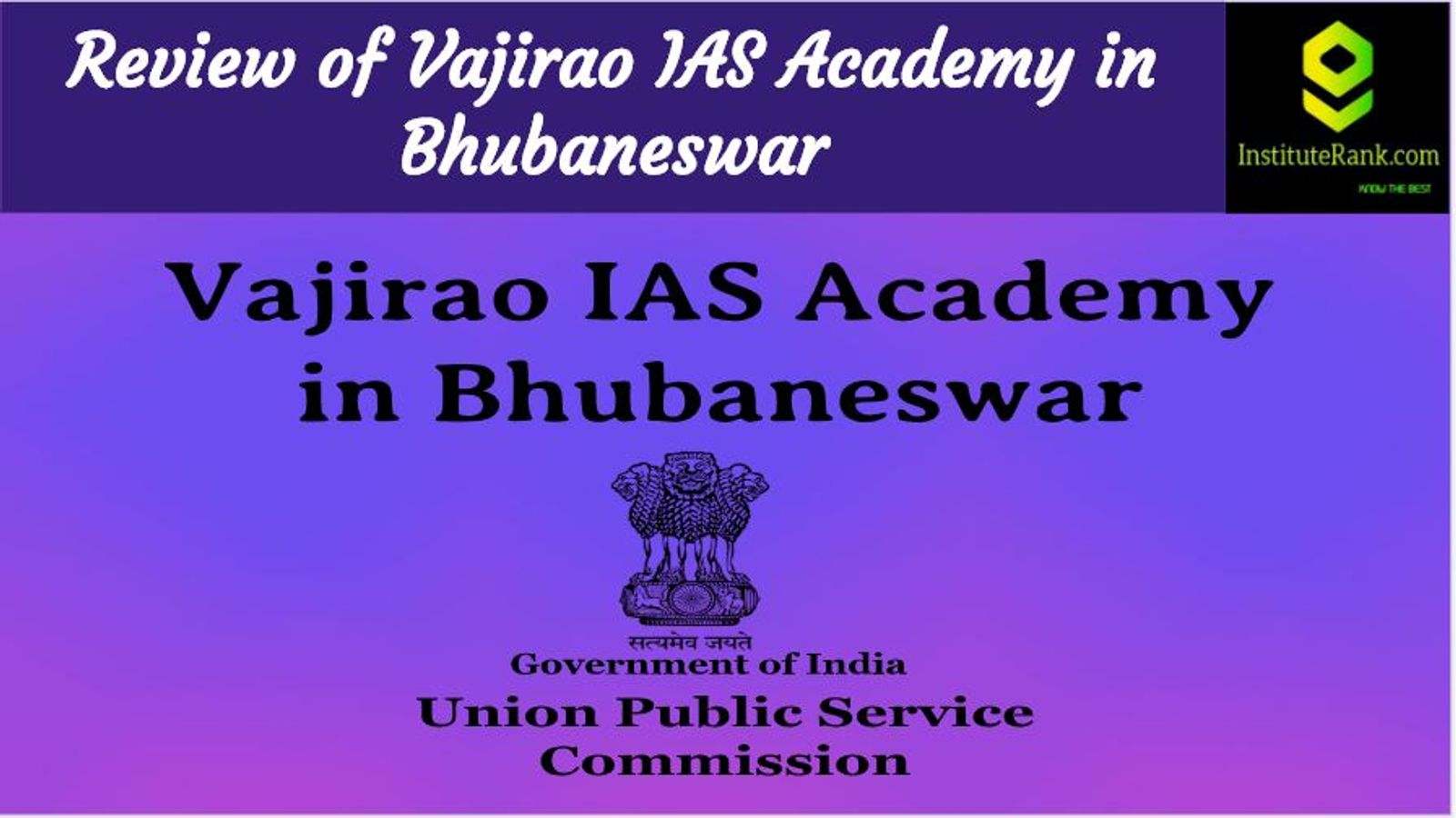 IAS Coaching in Bhubaneswar Reviews