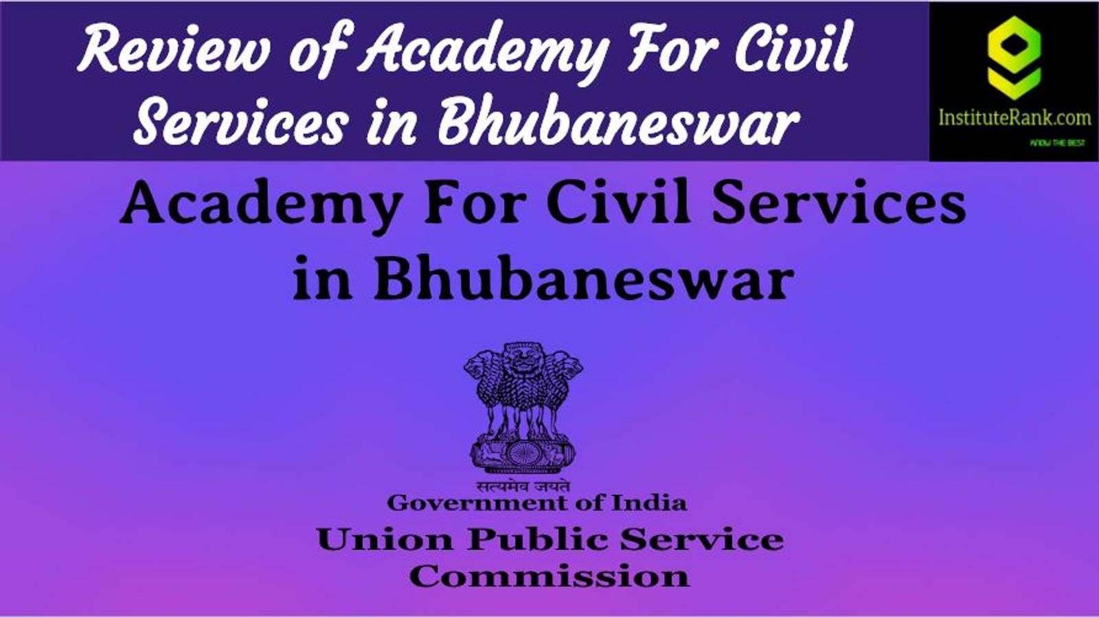 IAS Coaching in Bhubaneswar Reviews