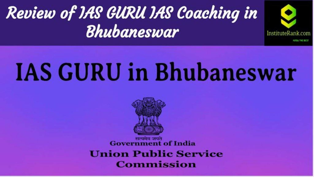 IAS Guru IAS Coaching Bhubaneswar Reviews