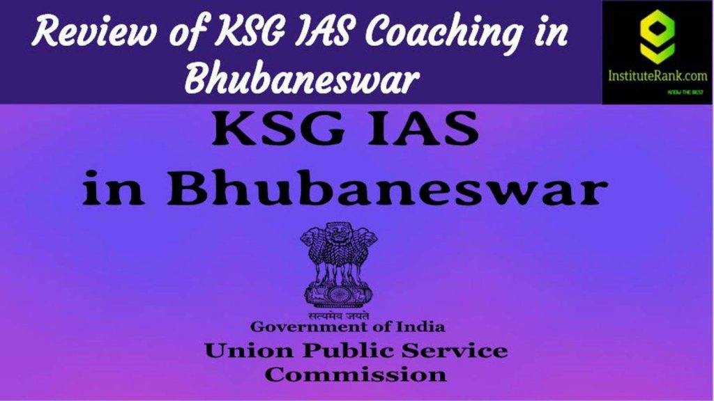 KSG IAS Coaching Bhubaneswar Reviews