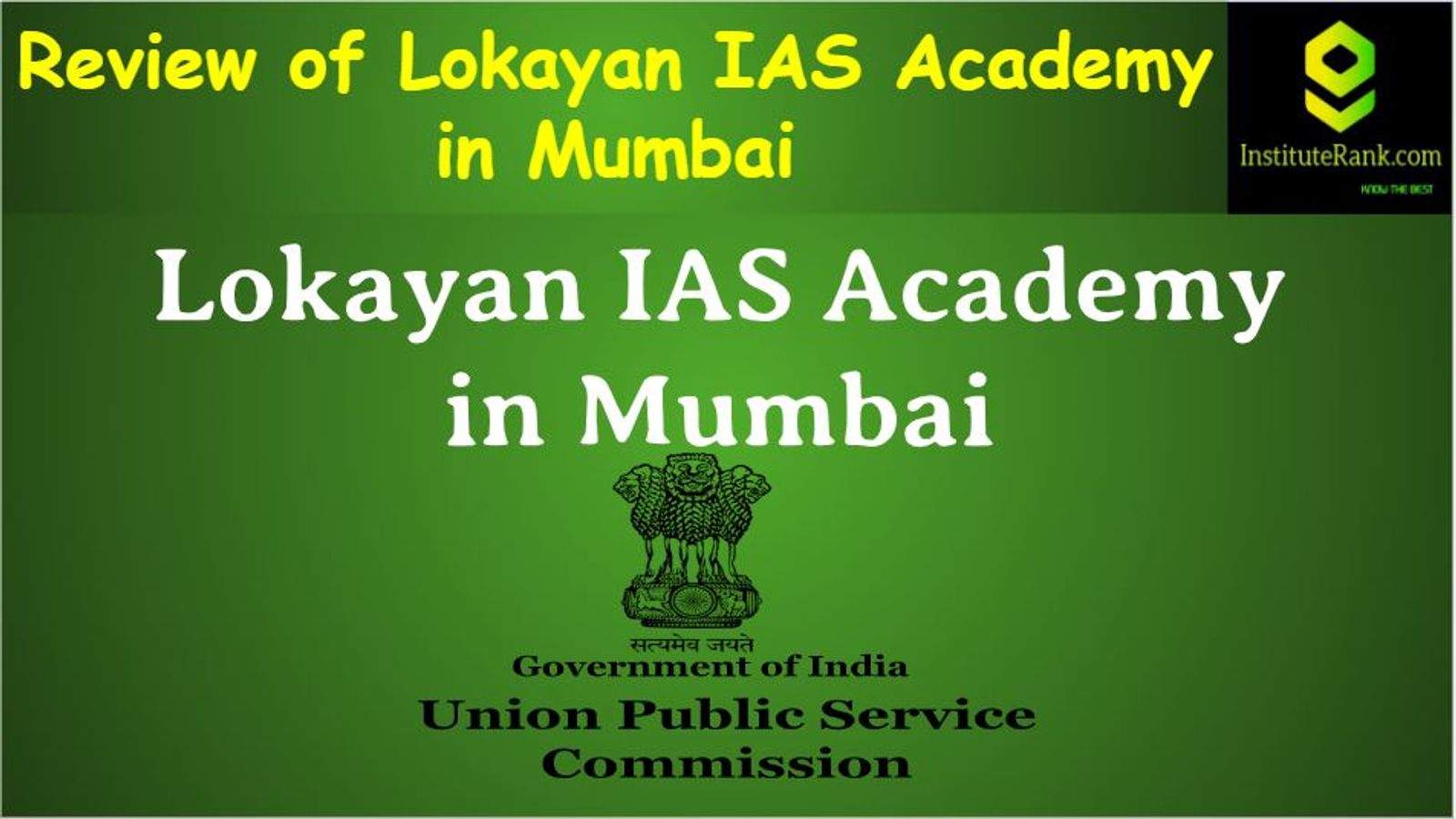 Lokayan IAS in Academy Mumbai Review