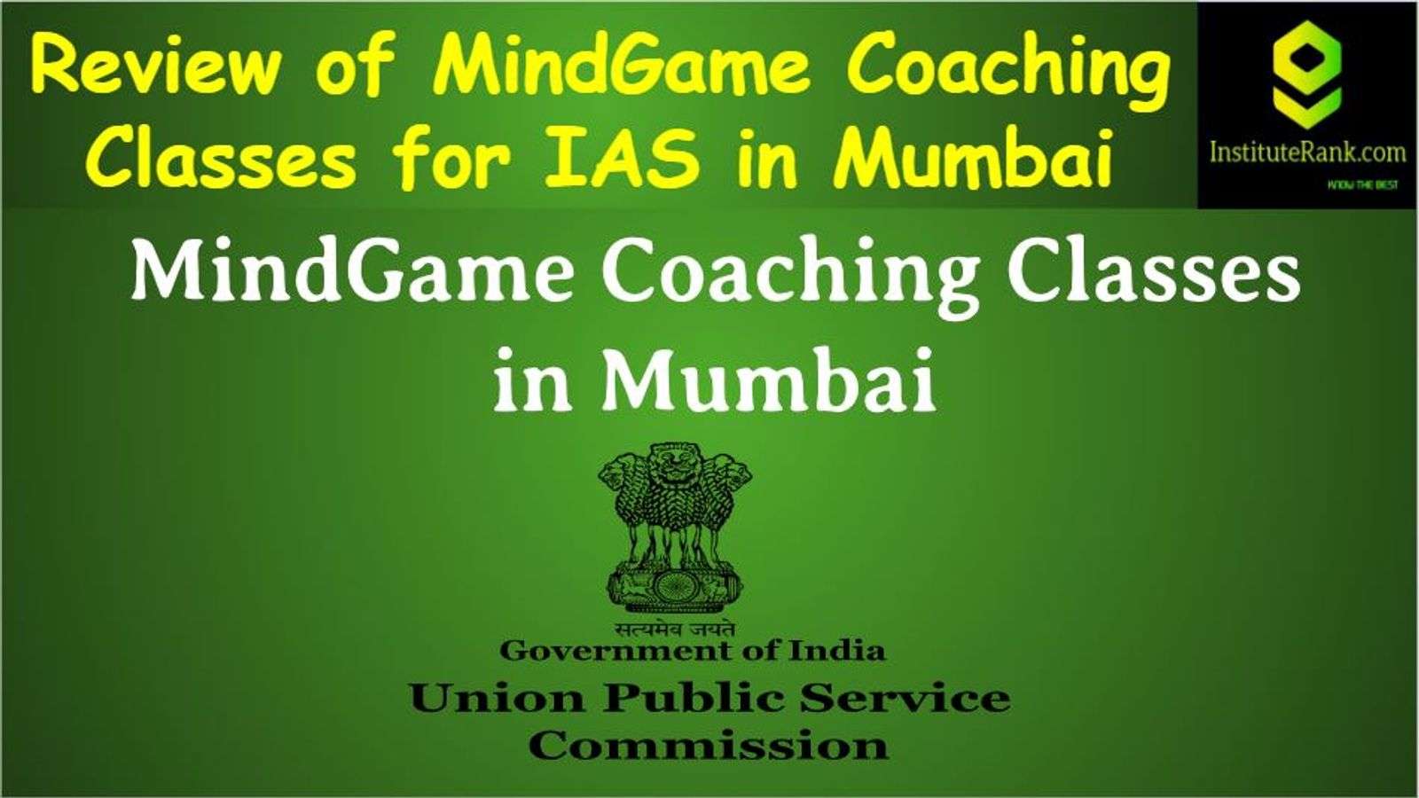 MindGame Coaching Classes for UPSC in Mumbai Review