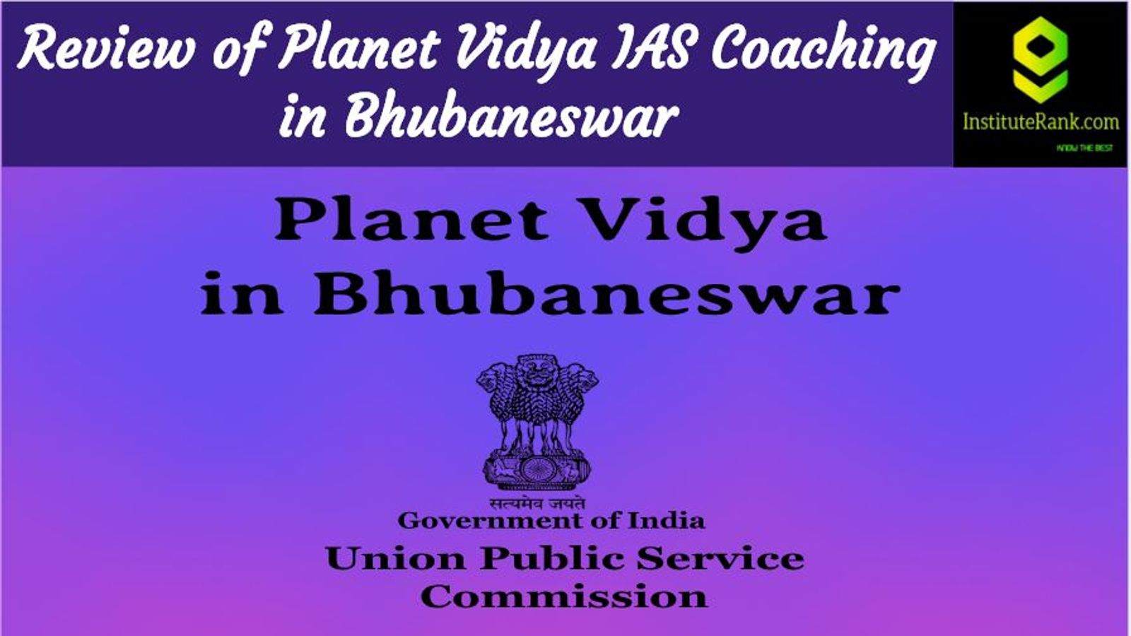 IAS Coaching in Bhubaneswar Reviews