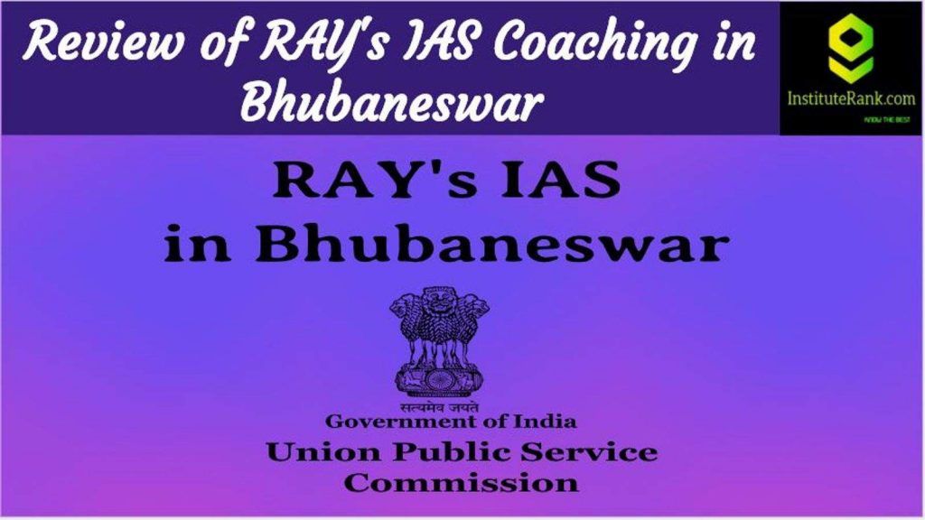 RAY’s IAS Coaching in Bhubaneswar Reviews
