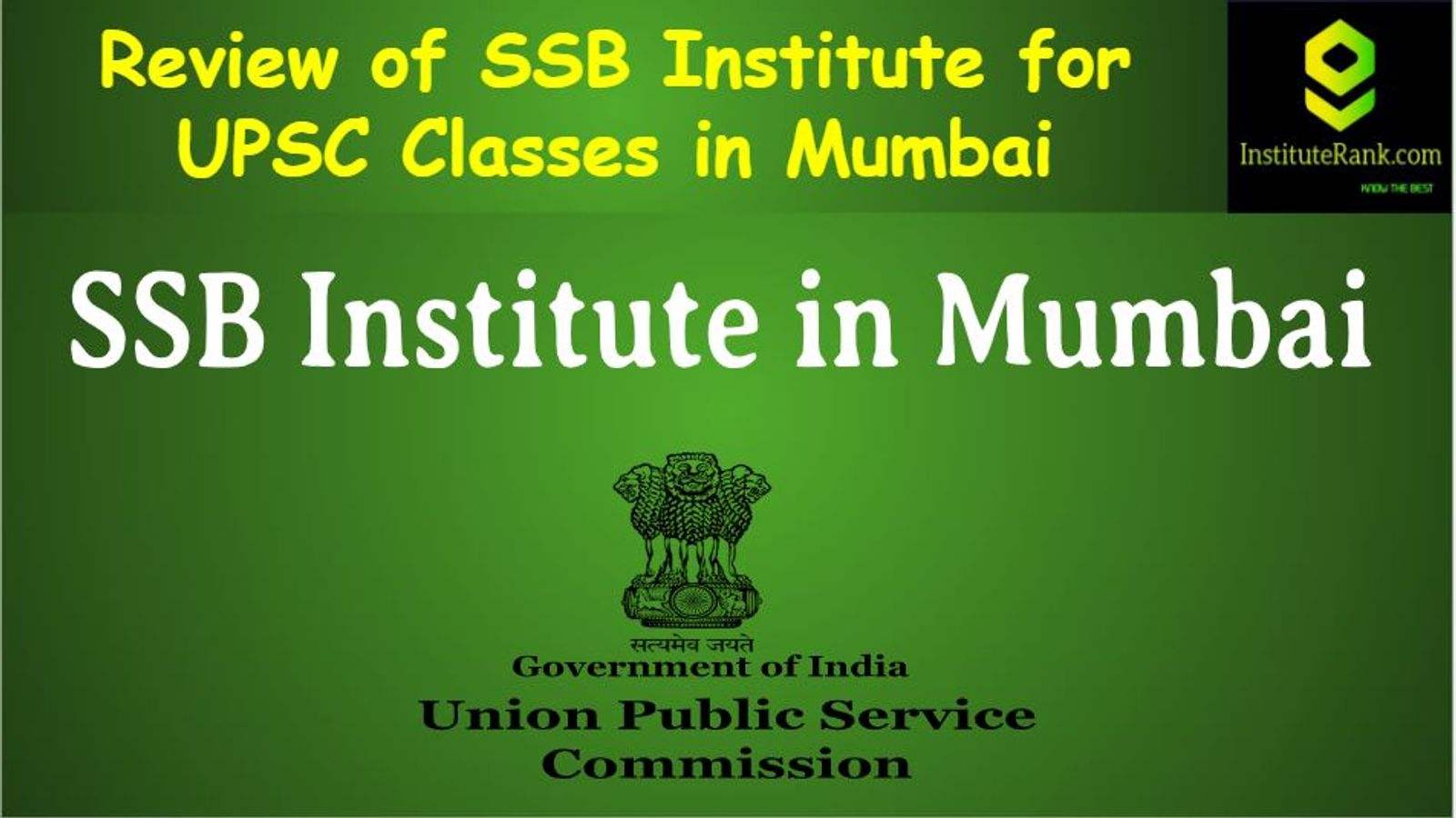 SSB Institute IAS Coaching in Mumbai Review