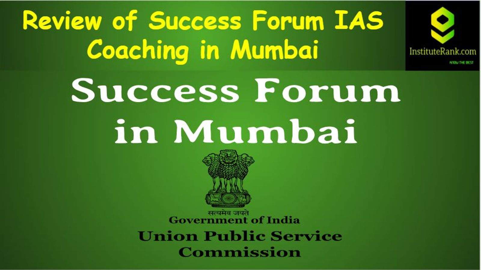Success Forum IAS Coaching Mumbai Reviews