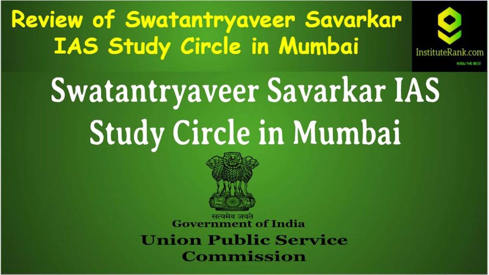 Swatantryaveer Savarkar IAS Study Circle in Mumbai Review