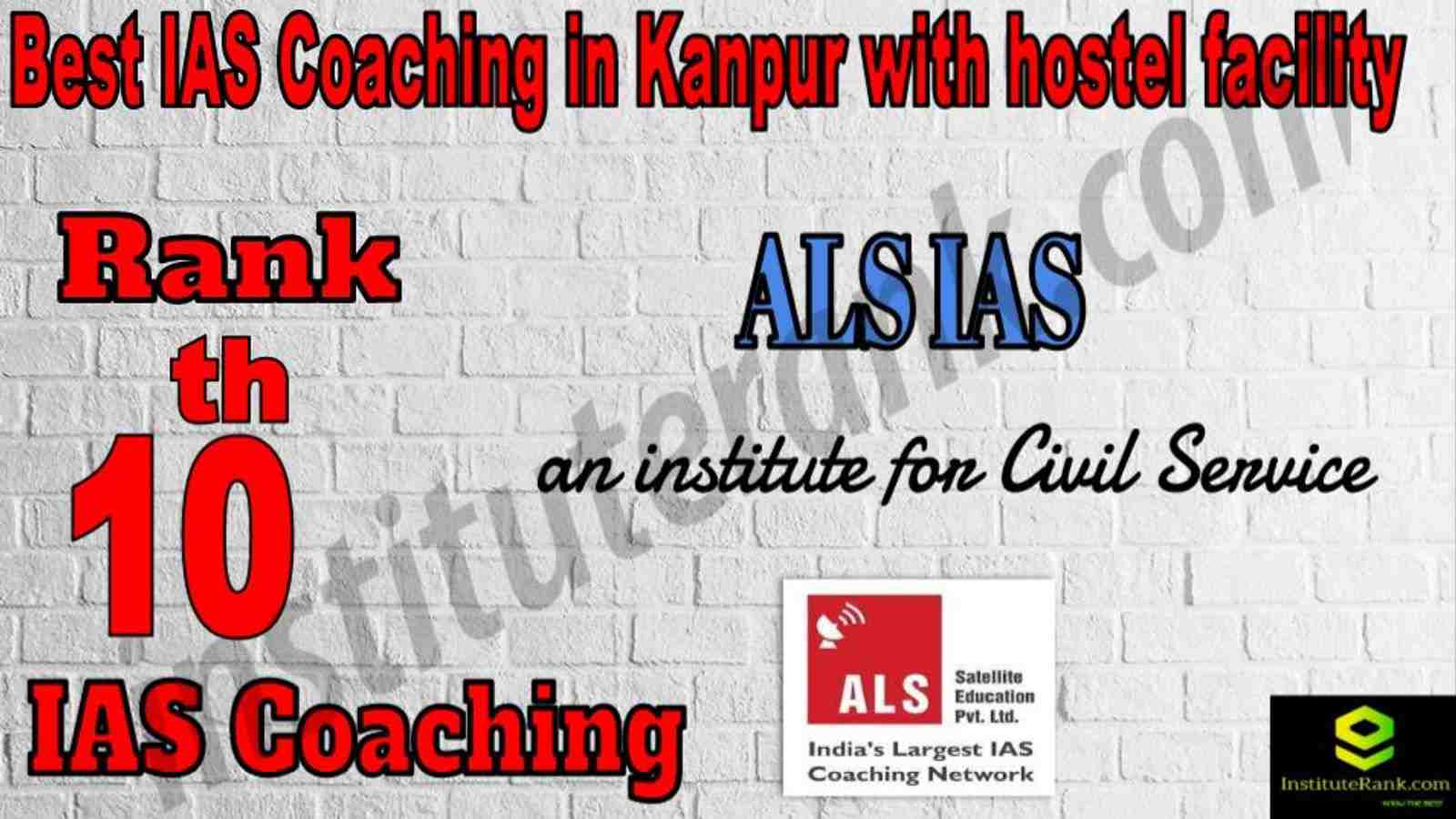 10th Best IAS Coaching in Kanpur With hostel facility