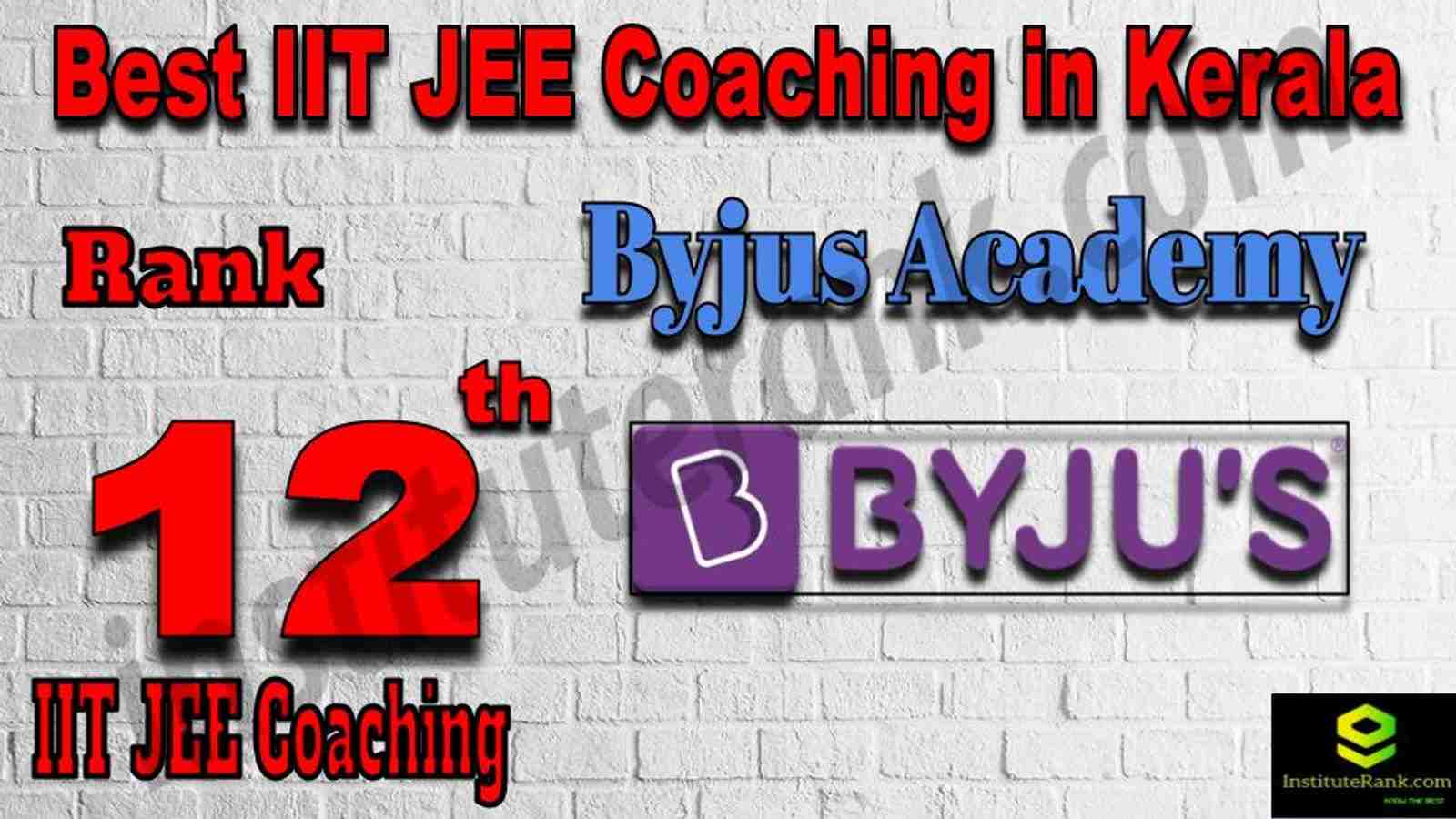 12th Best IIT JEE Coaching in Kerala 12th Best IIT JEE Coaching in Kerala